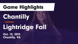 Chantilly  vs Lightridge Fall Game Highlights - Oct. 15, 2023