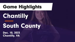 Chantilly  vs South County  Game Highlights - Dec. 10, 2023