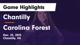 Chantilly  vs Carolina Forest Game Highlights - Dec. 23, 2023