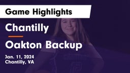 Chantilly  vs Oakton Backup Game Highlights - Jan. 11, 2024