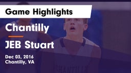 Chantilly  vs JEB Stuart  Game Highlights - Dec 03, 2016