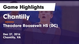 Chantilly  vs Theodore Roosevelt HS (DC) Game Highlights - Dec 27, 2016