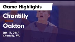Chantilly  vs Oakton  Game Highlights - Jan 17, 2017