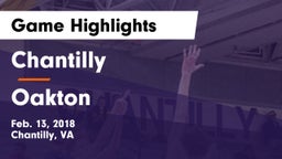Chantilly  vs Oakton  Game Highlights - Feb. 13, 2018