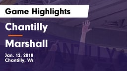 Chantilly  vs Marshall  Game Highlights - Jan. 12, 2018