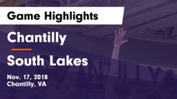 Chantilly  vs South Lakes  Game Highlights - Nov. 17, 2018