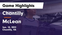 Chantilly  vs McLean  Game Highlights - Jan. 10, 2022