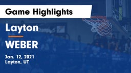 Layton  vs WEBER  Game Highlights - Jan. 12, 2021