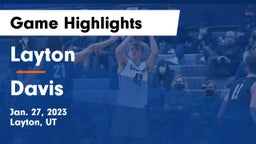 Layton  vs Davis  Game Highlights - Jan. 27, 2023