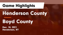 Henderson County  vs Boyd County  Game Highlights - Dec. 18, 2021
