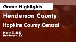 Henderson County  vs Hopkins County Central  Game Highlights - March 3, 2022