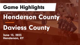 Henderson County  vs Daviess County  Game Highlights - June 13, 2023