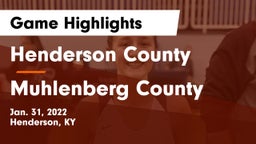 Henderson County  vs Muhlenberg County  Game Highlights - Jan. 31, 2022