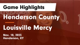 Henderson County  vs Louisville Mercy Game Highlights - Nov. 18, 2023