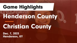 Henderson County  vs Christian County  Game Highlights - Dec. 7, 2023