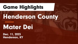 Henderson County  vs Mater Dei  Game Highlights - Dec. 11, 2023