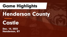 Henderson County  vs Castle  Game Highlights - Dec. 14, 2023