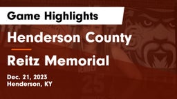 Henderson County  vs Reitz Memorial  Game Highlights - Dec. 21, 2023