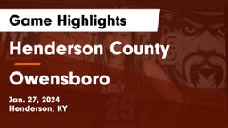 Henderson County  vs Owensboro  Game Highlights - Jan. 27, 2024
