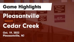 Pleasantville  vs Cedar Creek  Game Highlights - Oct. 19, 2022
