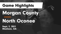 Morgan County  vs North Oconee  Game Highlights - Sept. 2, 2021