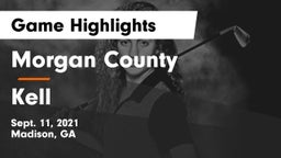 Morgan County  vs Kell  Game Highlights - Sept. 11, 2021