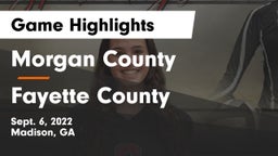 Morgan County  vs Fayette County  Game Highlights - Sept. 6, 2022