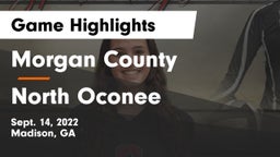 Morgan County  vs North Oconee  Game Highlights - Sept. 14, 2022