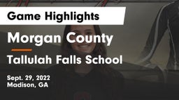 Morgan County  vs Tallulah Falls School Game Highlights - Sept. 29, 2022