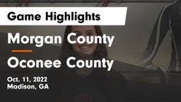 Morgan County  vs Oconee County  Game Highlights - Oct. 11, 2022