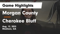 Morgan County  vs Cherokee Bluff   Game Highlights - Aug. 12, 2023