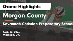 Morgan County  vs Savannah Christian Preparatory School Game Highlights - Aug. 19, 2023