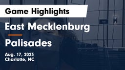 East Mecklenburg  vs Palisades Game Highlights - Aug. 17, 2023