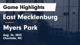 East Mecklenburg  vs Myers Park  Game Highlights - Aug. 26, 2023