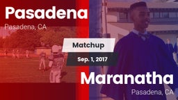 Matchup: Pasadena  vs. Maranatha  2017