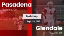 Matchup: Pasadena  vs. Glendale  2017