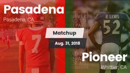 Matchup: Pasadena  vs. Pioneer  2018