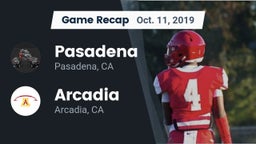 Recap: Pasadena  vs. Arcadia  2019