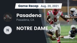 Recap: Pasadena  vs. NOTRE DAME  2021