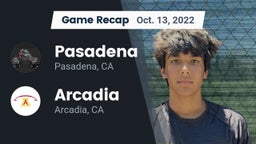 Recap: Pasadena  vs. Arcadia  2022