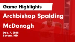 Archbishop Spalding  vs McDonogh  Game Highlights - Dec. 7, 2018