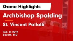 Archbishop Spalding  vs St. Vincent Pallotti  Game Highlights - Feb. 8, 2019