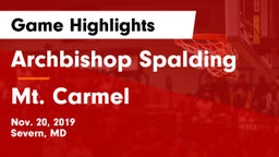 Archbishop Spalding  vs Mt. Carmel  Game Highlights - Nov. 20, 2019