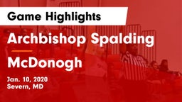 Archbishop Spalding  vs McDonogh  Game Highlights - Jan. 10, 2020