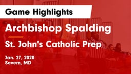 Archbishop Spalding  vs St. John's Catholic Prep  Game Highlights - Jan. 27, 2020