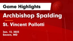 Archbishop Spalding  vs St. Vincent Pallotti  Game Highlights - Jan. 13, 2023
