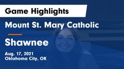 Mount St. Mary Catholic  vs Shawnee  Game Highlights - Aug. 17, 2021