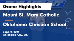 Mount St. Mary Catholic  vs Oklahoma Christian School Game Highlights - Sept. 2, 2021