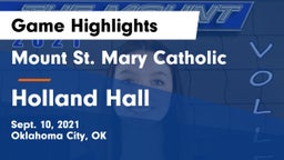 Mount St. Mary Catholic  vs Holland Hall  Game Highlights - Sept. 10, 2021