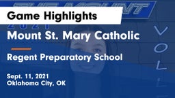 Mount St. Mary Catholic  vs Regent Preparatory School  Game Highlights - Sept. 11, 2021